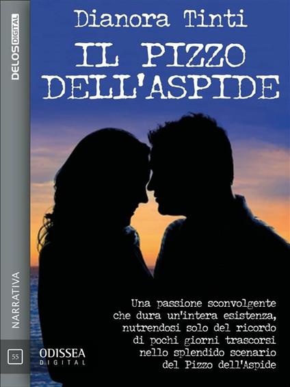Il pizzo dell'aspide - Dianora Tinti - ebook