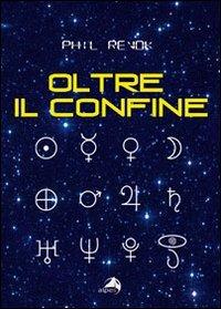 Oltre il confine - Phil Revok - copertina