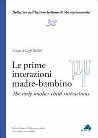 Le prime interazioni madre-bambino. Ediz. italiana e inglese - copertina