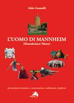 L' uomo di Mannheim. Mannheimer Mann