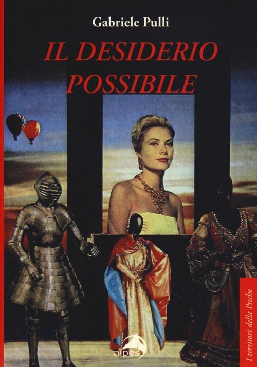 Il desiderio possibile - Gabriele Pulli - copertina