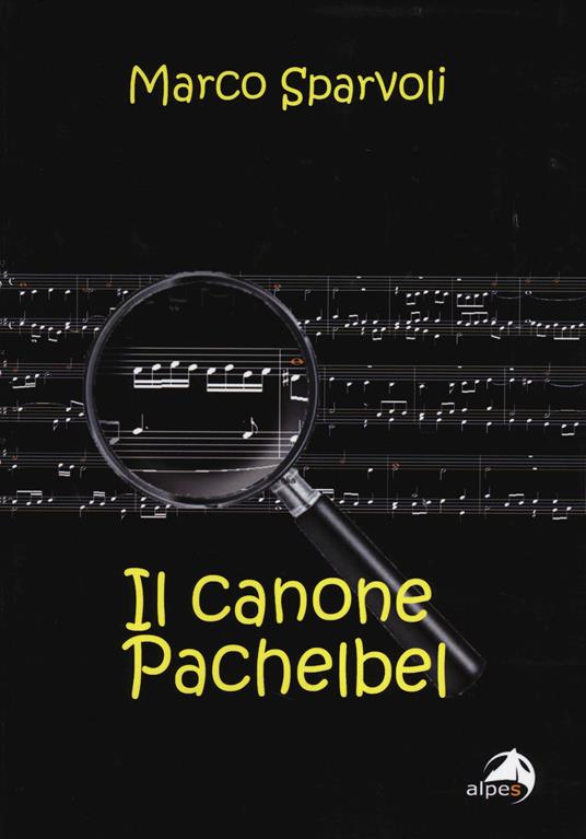 Il canone Pachelbel - Marco Sparvoli - copertina