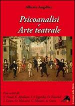 Psicoanalisi e arte teatrale