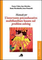 L' intervento psicoeducativo multifamiliare basato sul problem-solving
