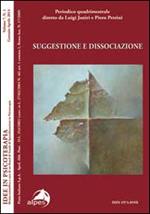 Idee in psicoterapia. Vol. 7: Suggestione e dissociazione.