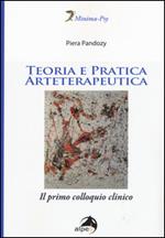 Teoria e pratica arteterapeutica. Il primo colloquio clinico