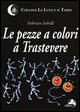Le pezze a colori a Trastevere - Fabrizio Sabelli - copertina