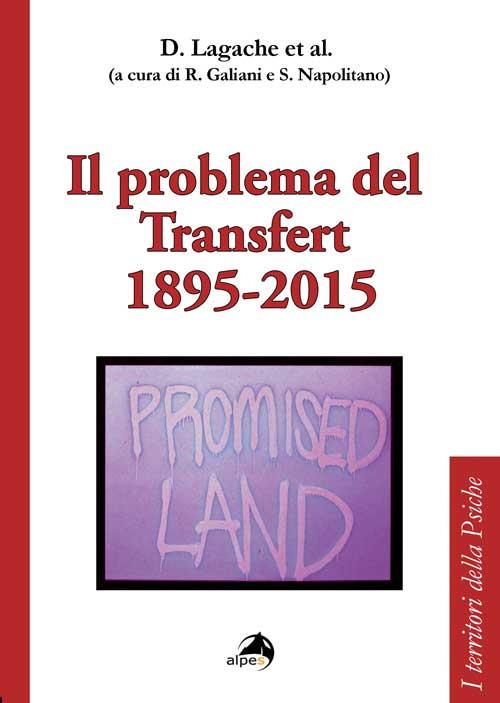 Il problema del transfert 1895-2015 - Daniel Lagache - copertina