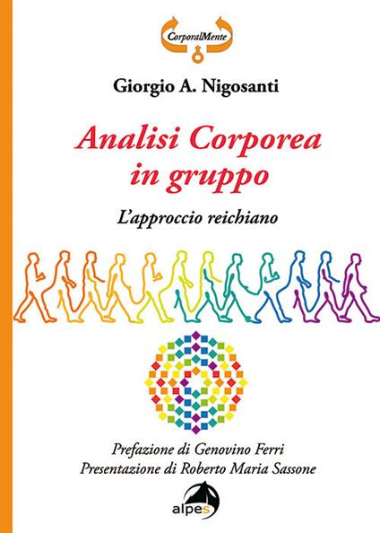 Analisi corporea in gruppo. L'approccio reichiano - Giorgio Nigosanti - copertina