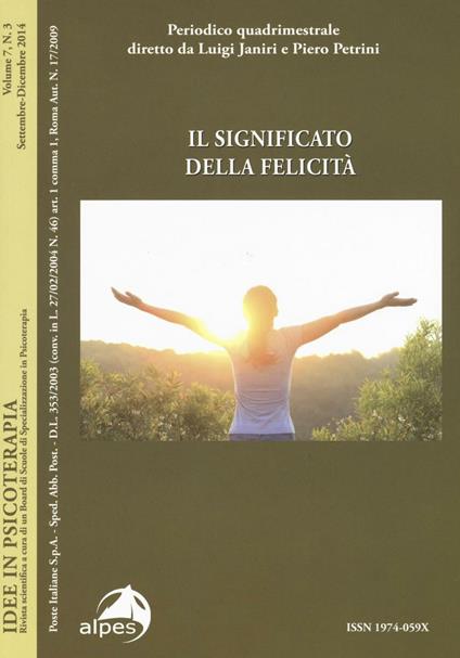 Idee in psicoterapia. Vol. 7\3: Il significato della felicità. - copertina