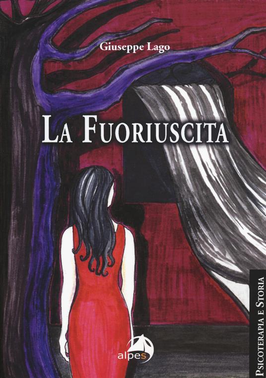 La fuoriuscita - Giuseppe Lago - copertina