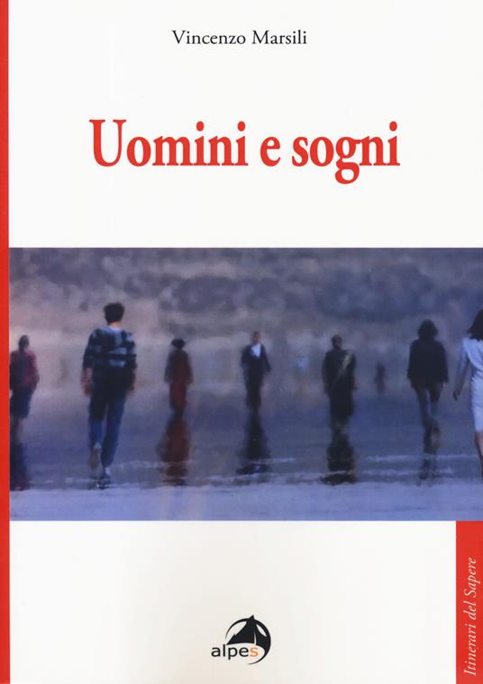 Uomini e sogni - Vincenzo Marsili - copertina