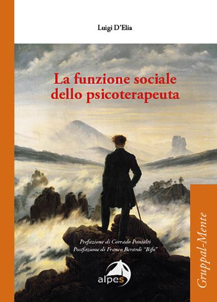 La funzione sociale dello psicoterapeuta - Luigi D'Elia - copertina