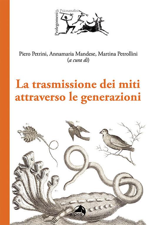 La trasmissione dei miti attraverso le generazioni - copertina