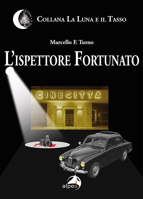 L' ispettore Fortunato - Marcello Turno - copertina