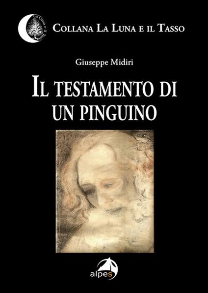 Il testamento di un pinguino - Giuseppe Midiri - copertina