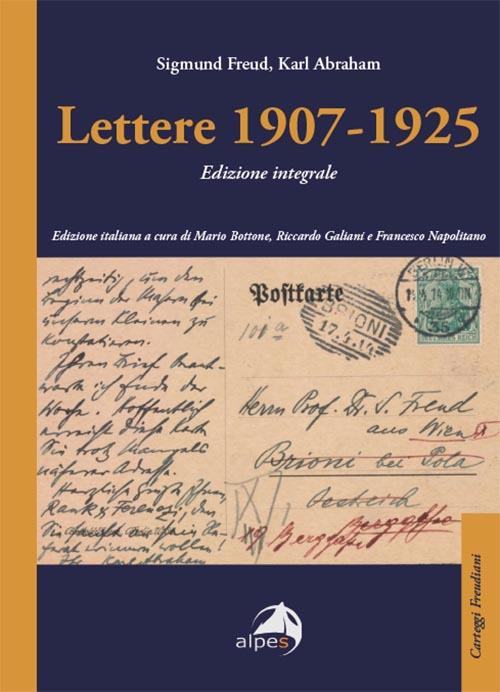 Lettere 1907-1925. Ediz. integrale - Sigmund Freud,Karl Abraham - copertina