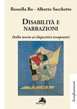 Disabilità e narrazioni. Dalla teoria ai dispositivi terapeutici