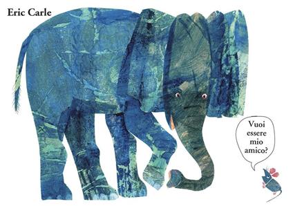 Vuoi essere mio amico? Ediz. illustrata - Eric Carle - copertina