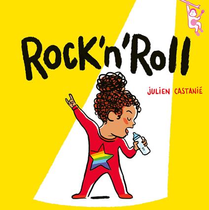 Rock'n'Roll. Ediz. a colori - Julien Castanié - copertina