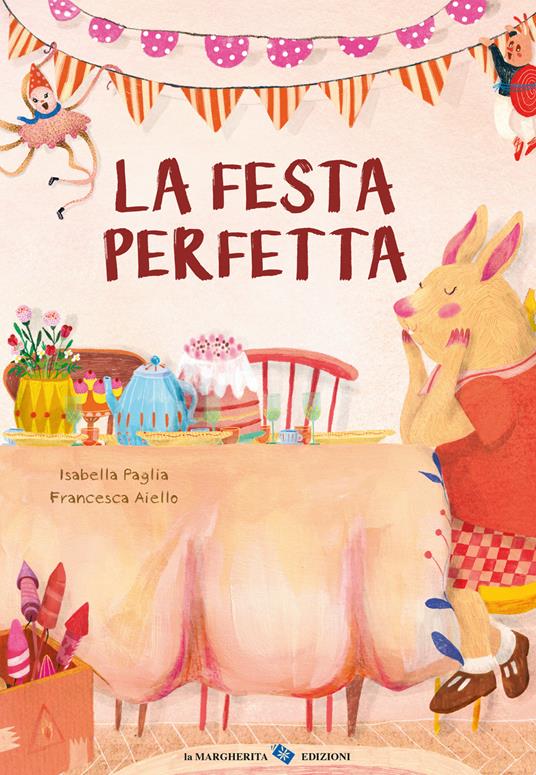 La festa perfetta - Isabella Paglia - copertina