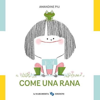 Come una rana - Amandine Piu - copertina