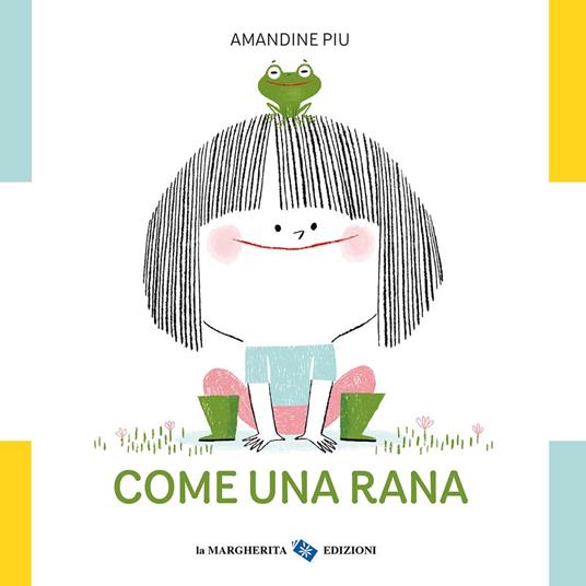 Come una rana - Amandine Piu - copertina