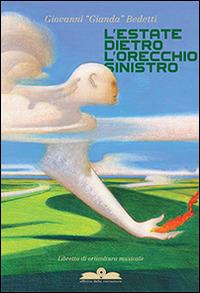 L'estate dietro l'orecchio sinistro - Gianda - copertina