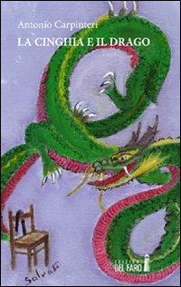 La cinghia e il drago - Antonio Carpinteri - copertina