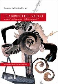 I labirinti del vacuo - Lorenzo La Monica Dorigo - copertina