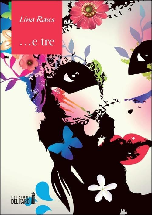 ... E tre - Lina Raus - copertina