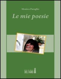 Le mie poesie - Monica Pareglio - copertina