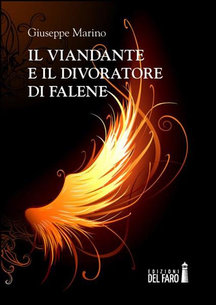 Il viandante e il divoratore di falene - Giuseppe Marino - copertina