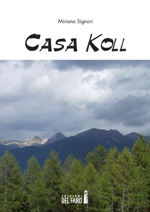 Casa Koll - Miriana Signori - copertina