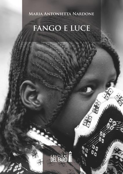 Fango e luce - M. Antonietta Nardone - copertina