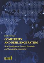 Complexity and resilience rating. New paradigms in finance, economics and sustainable investment