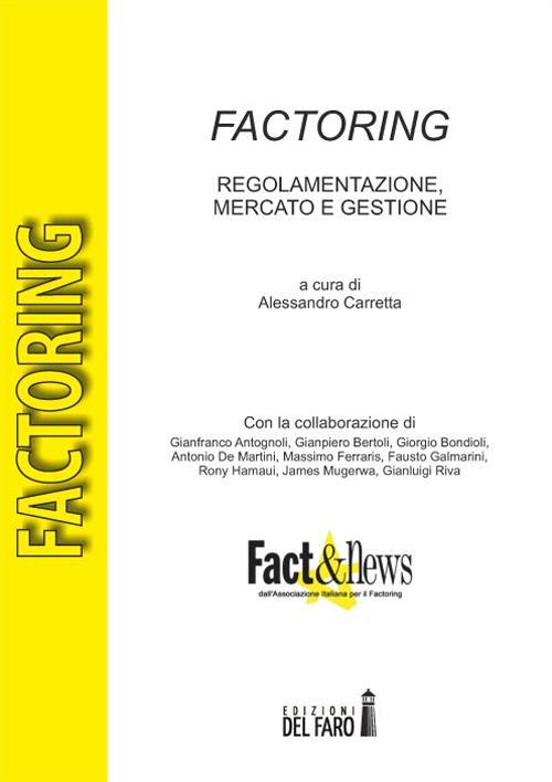 Factoring. Regolamentazione, mercato e gestione - copertina