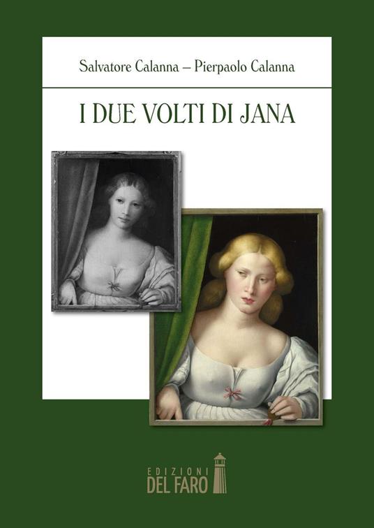 I due volti di Jana - Salvatore Calanna,Pierpaolo Calanna - copertina