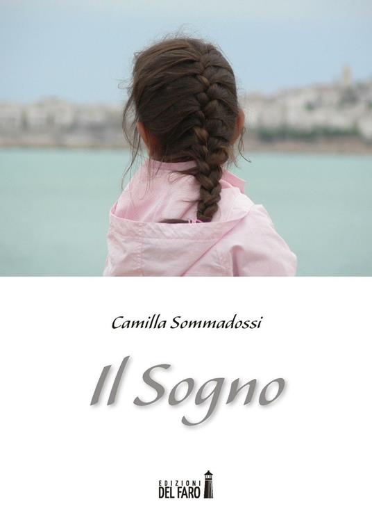Il sogno - Camilla Sommadossi - copertina
