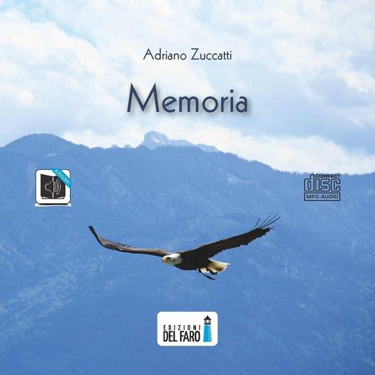 Memoria. Audiolibro. CD Audio formato MP3 - Adriano Zuccatti - copertina