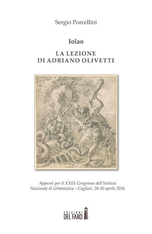 Iolao. La lezione di Adriano Olivetti - Sergio Porcellini - copertina