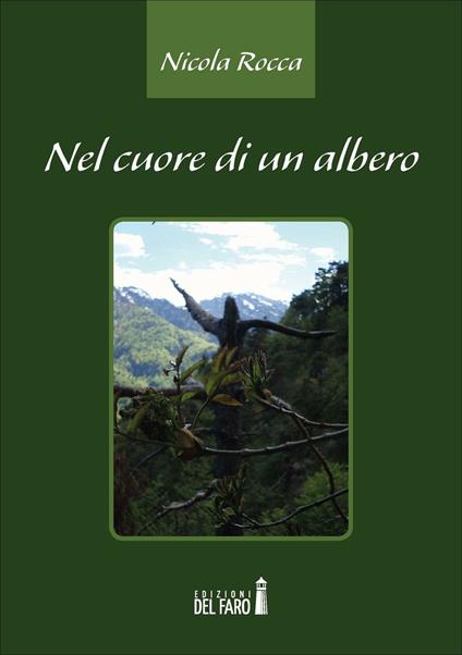 Nel cuore di un albero - Nicola Rocca - copertina