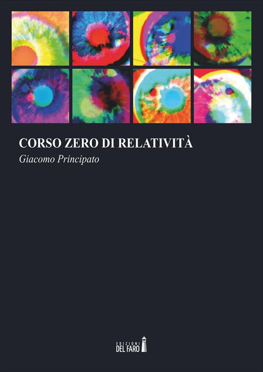 Corso zero di relatività - Giacomo Principato - copertina