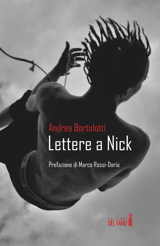 Lettere a Nick - Andrea Bortolotti - copertina