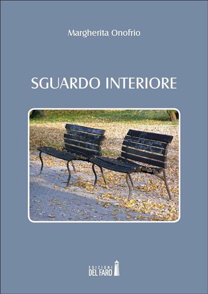 Sguardo interiore - Margherita Onofrio - ebook
