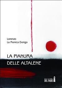 La pianura delle altalene - Lorenzo La Monica Dorigo - ebook