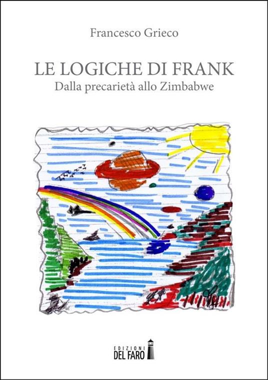 Le logiche di Frank - Francesco Grieco - ebook
