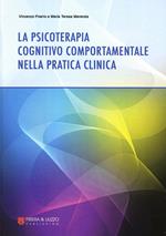 La psicoterapia cognitivo comportamentale nella pratica clinica