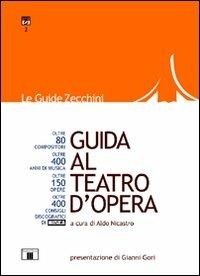 Guida al teatro d'opera - copertina