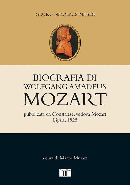 Biografia di Wolfgang Amadeus Mozart - Georg Nikolaus Nissen - copertina